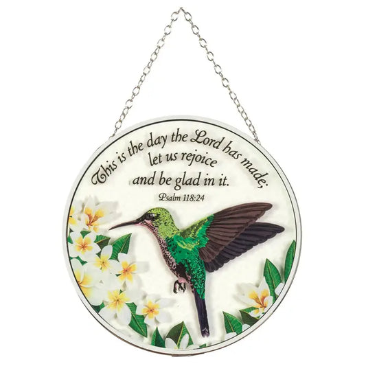 Hummingbird Psalm 118:24 Suncatcher