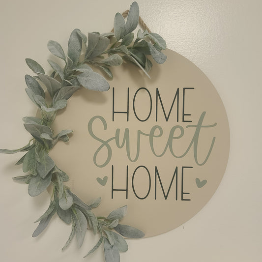 "Home Sweet Home" sign