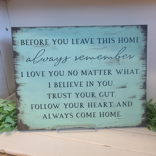 "Before You Leave Home" wall decor