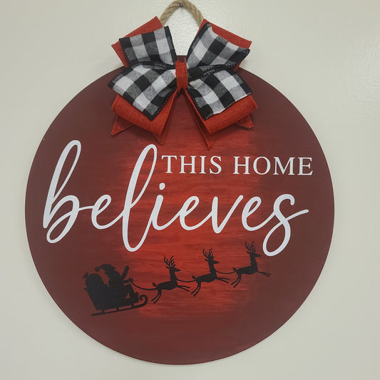 15" This Home Believes door hanger