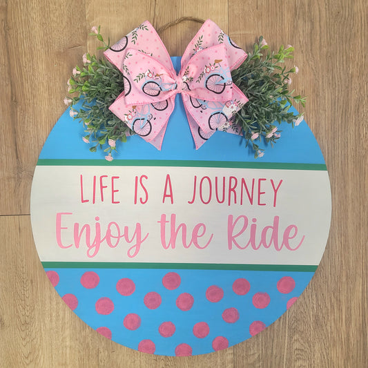 15" "Enjoy the Ride" door hanger