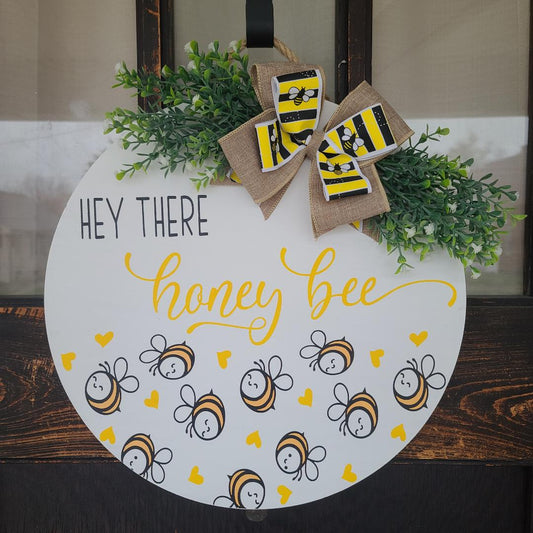 15" Hey There Honey Bee door hanger