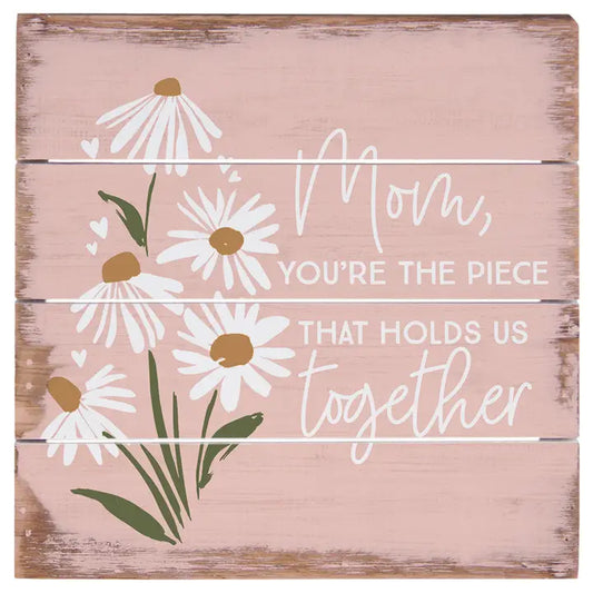 Mom- Holds Us Together Wall Decor