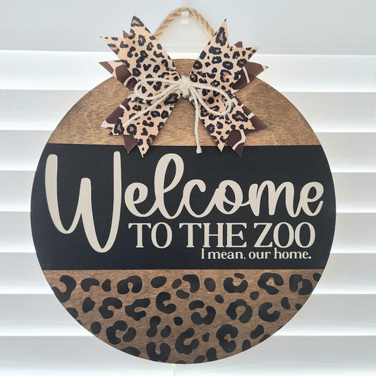 12" "Welcome to the Zoo" door hanger